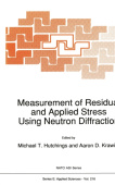 Measurement of Residual and Applied Stress Using Neutron Diffraction