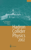Hadron Collider Physics 2002