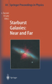 Starburst Galaxies - Near and Far