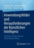 Anwendungsfelder und Herausforderungen der Kunstlichen Intelligenz