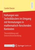 Haltungen von Sechstklasslern im Umgang mit Vermutungen in mathematisch-forschenden Kontexten