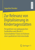 Zur Relevanz von Digitalisierung in Kindertagesstatten