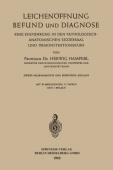 Leichenoffnung Befund und Diagnose