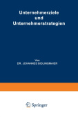 Unternehmerziele und Unternehmerstrategien