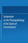 Symposium on the Physiopathology of the States of Consciousness