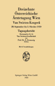 Dreizehnte Osterreichische Arztetagung Wien van Swieten-KongreĂź
