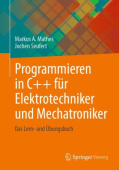 Programmieren in C++ fur Elektrotechniker und Mechatroniker
