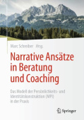 Narrative Ansatze in Beratung und Coaching