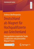 Deutschland als Magnet fur Hochqualifizierte aus Griechenland