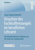 Ursachen des Fachkraftemangels im beruflichen Lehramt