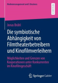 Die symbiotische Abhangigkeit von Filmtheaterbetreibern und Kinofilmverleihern