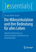 Die Mikrozirkulation und ihre Bedeutung fur alles Leben