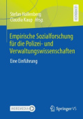Empirische Sozialforschung fur die Polizei- und Verwaltungswissenschaften