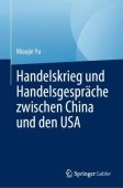 Handelskrieg und Handelsgesprache zwischen China und den USA