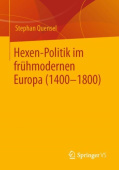 Hexen-Politik im fruhmodernen Europa (1400 – 1800)