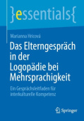 Das Elterngesprach in der Logopadie bei Mehrsprachigkeit