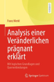 Analysis einer Veranderlichen pragnant erklart
