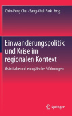 Einwanderungspolitik und Krise im regionalen Kontext