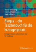 Biogas – ein Taschenbuch fur die Erzeugerpraxis
