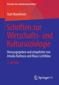 Schriften zur Wirtschafts- und Kultursoziologie