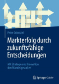 Markterfolg durch zukunftsfahige Entscheidungen