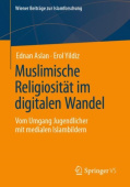 Muslimische Religiositat im digitalen Wandel