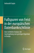 FuĂźspuren von Feist in der europaischen Datenbankrichtlinie