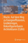 Blocks: Auf dem Weg zu Energieeffizienten, Grobkornigen, Rekonfigurierbaren Architekturen (CGRA)