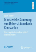 Ministerielle Steuerung von Universitaten durch Kennzahlen