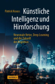 Kunstliche Intelligenz und Hirnforschung