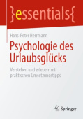 Psychologie des Urlaubsglucks