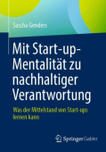 Mit Start-up-Mentalitat zu nachhaltiger Verantwortung