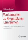 Von Lernorten zu KI-gestutzten Lernraumen