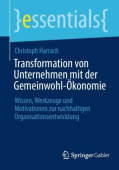 Transformation von Unternehmen mit der Gemeinwohl-Okonomie