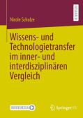Wissens- und Technologietransfer im inner- und interdisziplinaren Vergleich