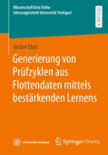 Generierung von Prufzyklen aus Flottendaten mittels bestarkenden Lernens