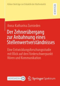 Der Zehnerubergang zur Anbahnung eines Stellenwertverstandnisses