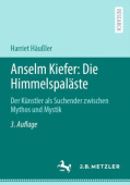 Anselm Kiefer: Die Himmelspalaste