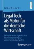 Legal Tech als Motor fur die deutsche Wirtschaft