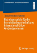 Betreibermodelle fur die Immobilienbewirtschaftung international tatiger GroĂźunternehmen