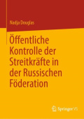 Offentliche Kontrolle der Streitkrafte in der Russischen Foderation