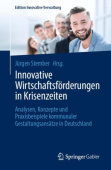 Innovative Wirtschaftsforderungen in Krisenzeiten
