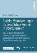 Dialekt-/Standard-Input im beruflichen Kontext in Oberosterreich