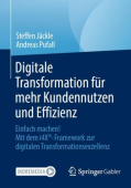 Digitale Transformation fur mehr Kundennutzen und Effizienz