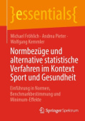 Normbezuge und alternative statistische Verfahren im Kontext Sport und Gesundheit