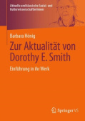 Zur Aktualitat von Dorothy E. Smith