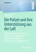 Die Polizei und ihre Unterstutzung aus der Luft