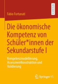 Die okonomische Kompetenz von Schuler*innen der Sekundarstufe I