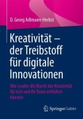 Kreativitat – der Treibstoff fur digitale Innovationen