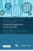 Gegenlaufigkeiten / Contrarieties